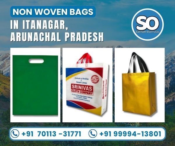 Non Woven Bag in Itanagar, Arunachal Pradesh